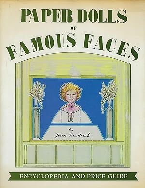 Paper Dolls of Famous Faces Volume II Encyclopedia and Price Guide