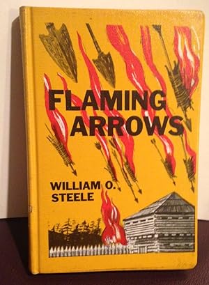 Seller image for Flaming Arrow for sale by Henry E. Lehrich