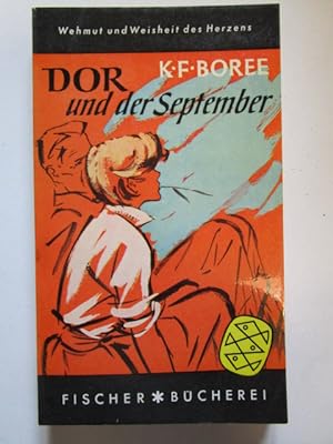 Bild des Verkufers fr Dor und der September. Roman. zum Verkauf von Antiquariat Gisa Hinrichsen