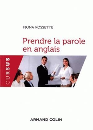 prendre la parole en anglais