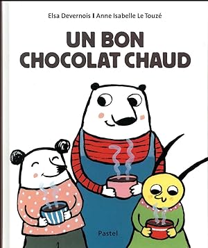 Image du vendeur pour un bon chocolat chaud mis en vente par Chapitre.com : livres et presse ancienne