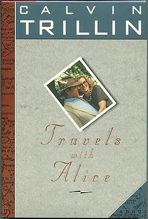 Seller image for Travels with Alice for sale by The Green Arcade