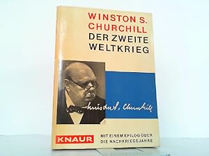 Bild des Verkufers fr Der Zweite Weltkrieg - Mit einem Epilog ber die Nachkriegsjahre. zum Verkauf von Antiquariat Ehbrecht - Preis inkl. MwSt.