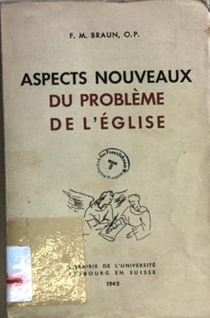 Imagen del vendedor de Aspects nouveaux du problme de l'eglise. a la venta por books4less (Versandantiquariat Petra Gros GmbH & Co. KG)