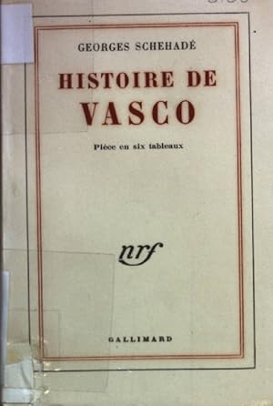 Seller image for Histoire de Vasco: Pice en six tableaux. for sale by books4less (Versandantiquariat Petra Gros GmbH & Co. KG)