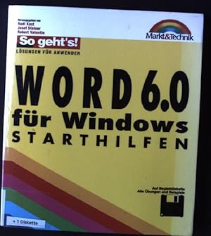 Bild des Verkufers fr So geht's. Word 6.0 fr Windows. Starthilfen. Lsungen fr Anwender zum Verkauf von books4less (Versandantiquariat Petra Gros GmbH & Co. KG)