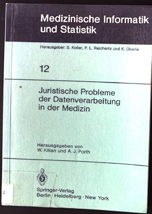 Imagen del vendedor de Juristische Probleme der Datenverarbeitung in der Medizin. Medizinische Informatik und Statistik ; 12 a la venta por books4less (Versandantiquariat Petra Gros GmbH & Co. KG)