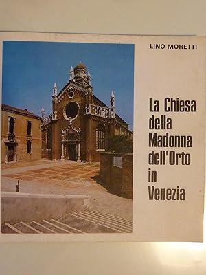 Seller image for La Chiesa della Madonna dell'Orto in Venezia for sale by Historia, Regnum et Nobilia