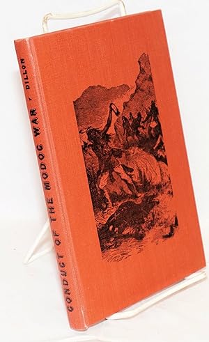 William Henry Boyle's Personal Observations on the Conduct of the Modoc War. Edited by Richard H....