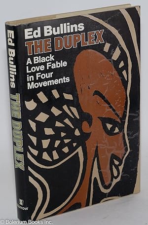 The duplex; a Black love fable in four movements