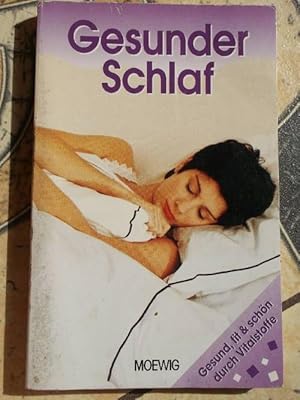 Gesunder Schlaf - Gesund, fit & schön durch Vitalstoffe. Ein Buch der Medizin-Redaktion Klaus Obe...