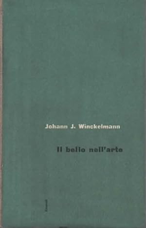 Imagen del vendedor de Il bello nell'arte. Scritti sull'arte antica. A cura di Federico Pfister. Quinta edizione. a la venta por Il Muro di Tessa sas Studio bibl. di M.