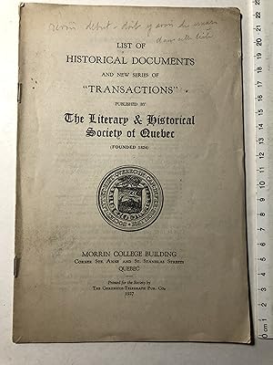 Imagen del vendedor de List of Documents and New Series of "Transactions" published by the Literary and Historical Society of Quebec (founded 1824) a la venta por 2Wakefield