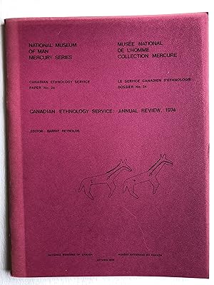 Ethnology Division : Annual Review, 1974