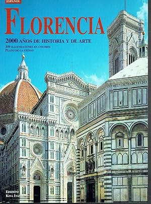 Florencia. 2000 años de historia y de arte.