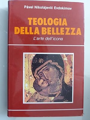 Imagen del vendedor de TEOLOGIA DELLA BELLEZZA L'arte dell'icona a la venta por Historia, Regnum et Nobilia