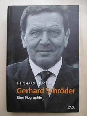 Bild des Verkufers fr Gerhard Schrder. Eine Biografie. zum Verkauf von Antiquariat Steinwedel