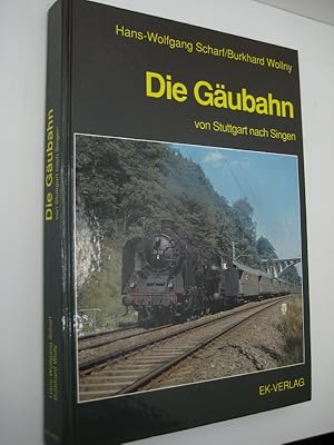 Bild des Verkufers fr Die Gubahn von Stuttgart nach Singen. zum Verkauf von Mller & Grff e.K.