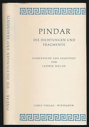 Die Dichtungen und Fragmente. Verdeutscht und erläutert von Ludwig Wolde.