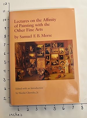 Seller image for Lectures on the Affinity of Painting with the Other Fine Arts for sale by Mullen Books, ABAA