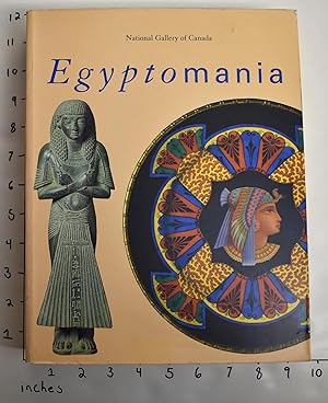 Image du vendeur pour Egyptomania: Egypt in Western Art, 1730-1930 mis en vente par Mullen Books, ABAA