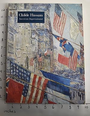 Immagine del venditore per Childe Hassam: American Impressionist venduto da Mullen Books, ABAA