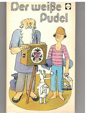 Seller image for Der weie Pudel. Geschichten von Hunden und Menschen for sale by Bcherpanorama Zwickau- Planitz