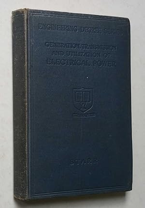 Image du vendeur pour Generation, Transmission, and Utilization of Electrical Power (Engineering Degree Series) mis en vente par Maynard & Bradley