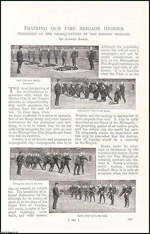 Image du vendeur pour Training Our Fire Brigade Heroes. Described At The Headquarters Of The London Fire Brigade. An uncommon original article from the Harmsworth London Magazine, 1898. mis en vente par Cosmo Books