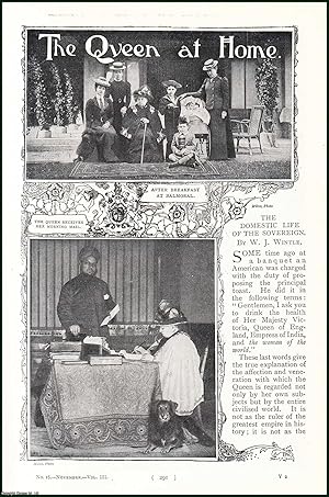 Image du vendeur pour Queen Victoria At Home. The Domestic Life of The Sovereign. An uncommon original article from the Harmsworth London Magazine, 1900. mis en vente par Cosmo Books