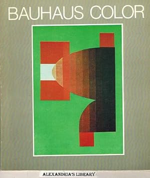 Bauhaus Color, an Exhibition Organized by the High Museum of Art