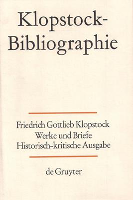 Bild des Verkufers fr Friedrich Gottlieb Klopstock: Werke und Briefe. Historisch - kritische Ausgabe. Abteilung Addenda: I zum Verkauf von PRIMOBUCH