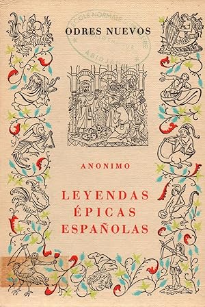 Imagen del vendedor de Leyendas epicas espanolas a la venta por JP Livres