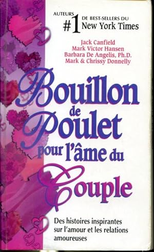 Seller image for Bouillon de poulet pour l'me du couple for sale by Librairie Le Nord