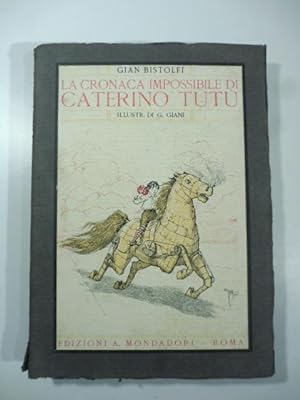 La cronaca impossibile di Caterino Tutu', illustrazioni di G. Giani