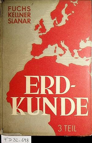 Seller image for Erdkunde fr die dritte Klasse der Mittel- und Hauptschule. for sale by ANTIQUARIAT.WIEN Fine Books & Prints