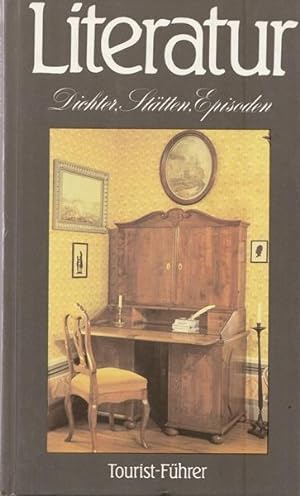 Seller image for Literatur. Dichter, Sttten, Episoden. for sale by Ant. Abrechnungs- und Forstservice ISHGW