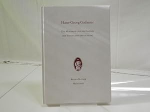 Image du vendeur pour Hans-Georg Gadamer: Die Moderne und die Grenze der Vergegenstndlichung (= Numerierte Exemplare diese 191 von 850) mis en vente par Antiquariat Wilder - Preise inkl. MwSt.