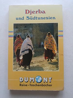 Bild des Verkufers fr DuMont Reise-Taschenbuch Djerba & Sdtunesien zum Verkauf von ANTIQUARIAT Franke BRUDDENBOOKS