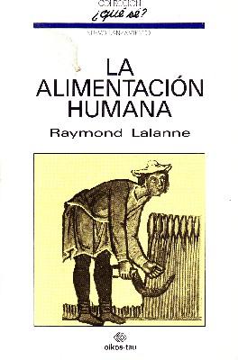 Bild des Verkufers fr LA ALIMENTACION HUMANA N 64 zum Verkauf von Librera Raimundo