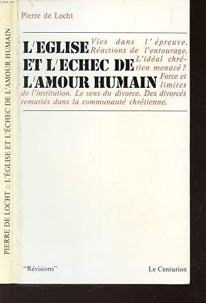 Bild des Verkufers fr L'EGLISE ET L'ECHEL DE L'AMOUR HUMAIN zum Verkauf von Le-Livre