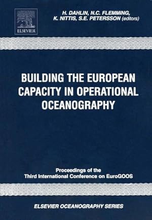 Seller image for Building the European Capacity in Operational Oceanography: Proceedings 3rd EuroGOOS Conference for sale by Libro Co. Italia Srl