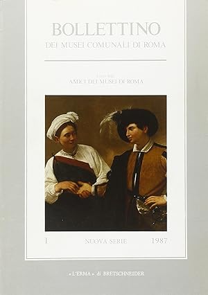 Bild des Verkufers fr Bollettino dei Musei comunali di Roma. Nuova serie. I/1987 zum Verkauf von Libro Co. Italia Srl