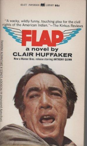 Flap (Nobody Loves a Drunken Indian)