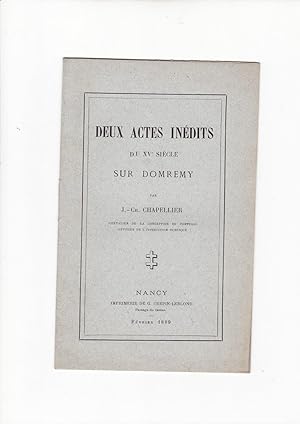 deux actes inédits du 15e siècle sur Domremy