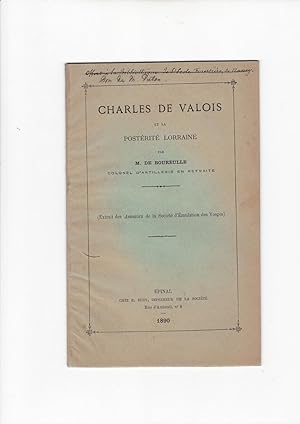 Charles de Valois et sa postérité Lorraine