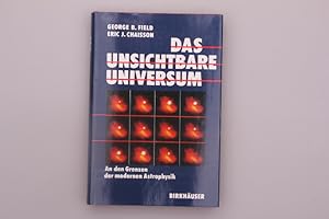 Seller image for DAS UNSICHTBARE UNIVERSUM. an den Grenzen der modernen Astrophysik for sale by INFINIBU KG