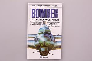 Seller image for BOMBER IM ZWEITEN WELTKRIEG. Das farbige Nachschlagewerk for sale by INFINIBU KG