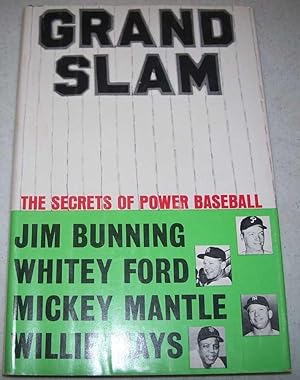 Bild des Verkufers fr Grand Slam: The Secrets of Power Baseball zum Verkauf von Easy Chair Books