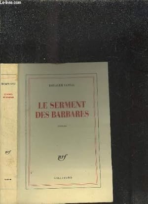 Image du vendeur pour LE SERMENT DES BARBARES mis en vente par Le-Livre